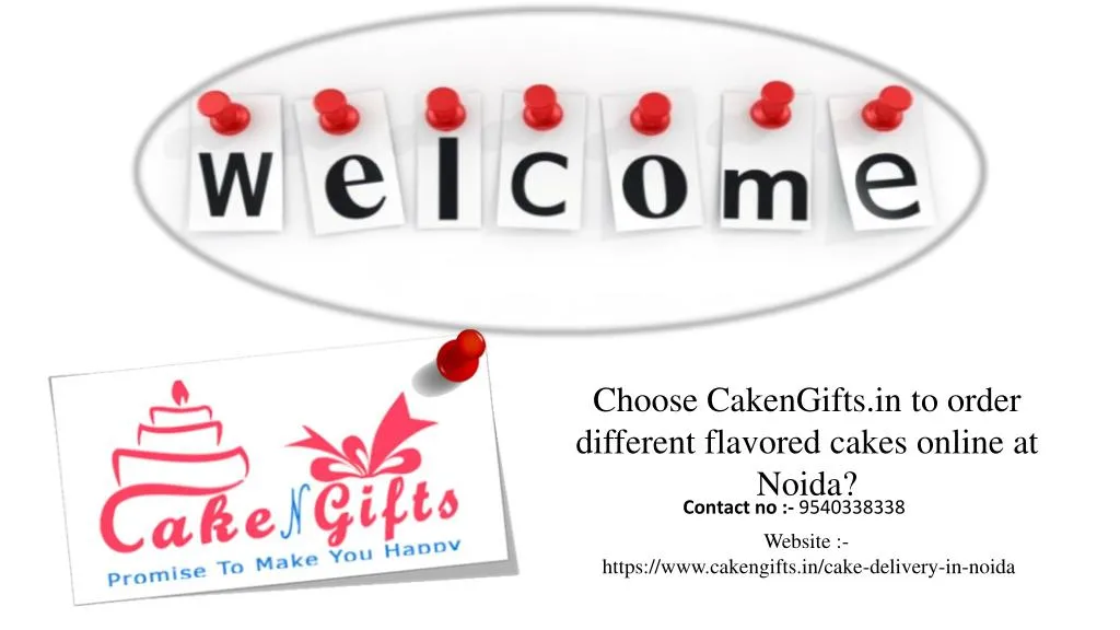choose cakengifts in to order different flavored