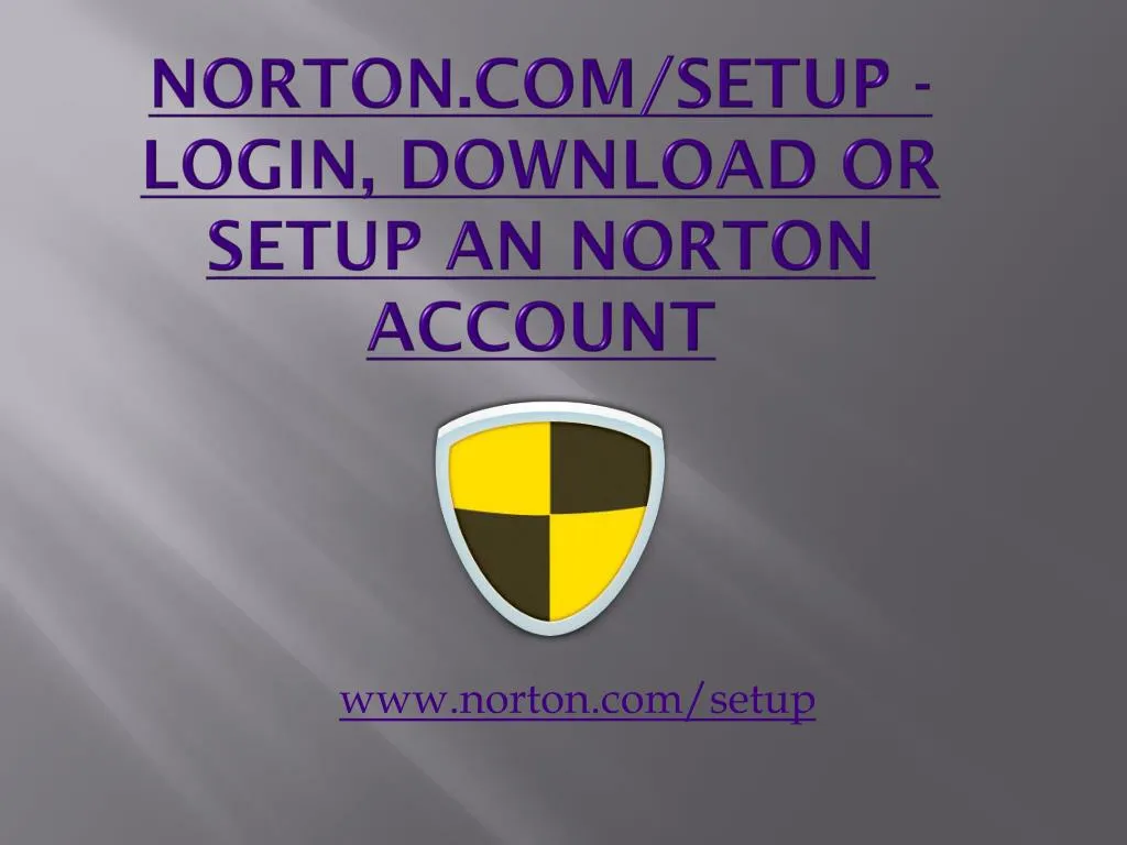 norton com setup login download or setup an norton account