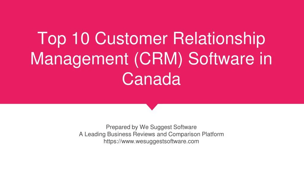top 10 customer relationship management crm software in canada