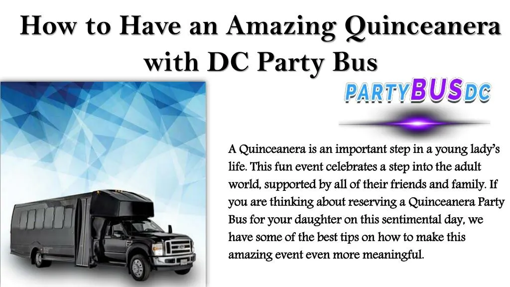 how to have an amazing quinceanera with dc party