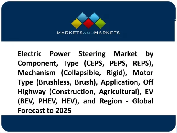Electric Power Steering Market worth 42.01 Billion USD by 2025