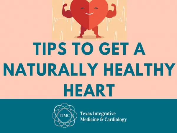 Tips To Get A Naturally Healthy Heart