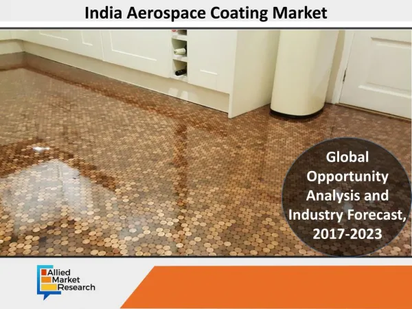 India Aerospace Coating Market Expected to Reach $130 Mn, by 2023