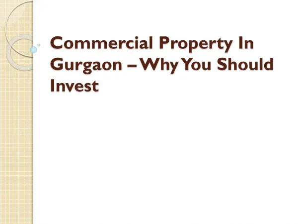 Commercial Property In Gurgaon – Why You Should Invest