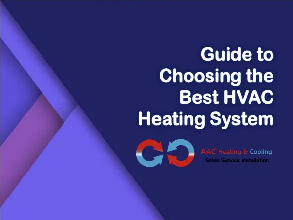 Guide to Choosing the Best HVAC Heating System