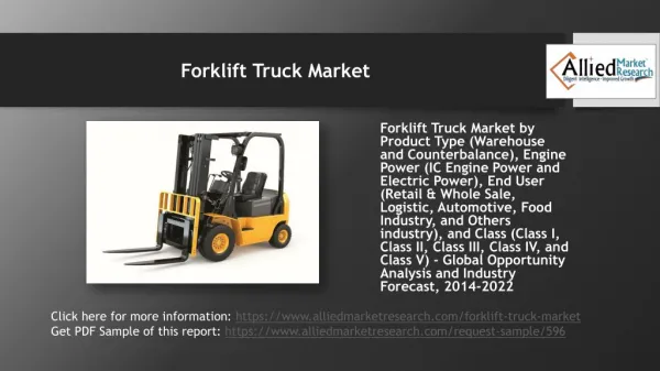 Why Forklift Truck Market is set to grow in the near future?