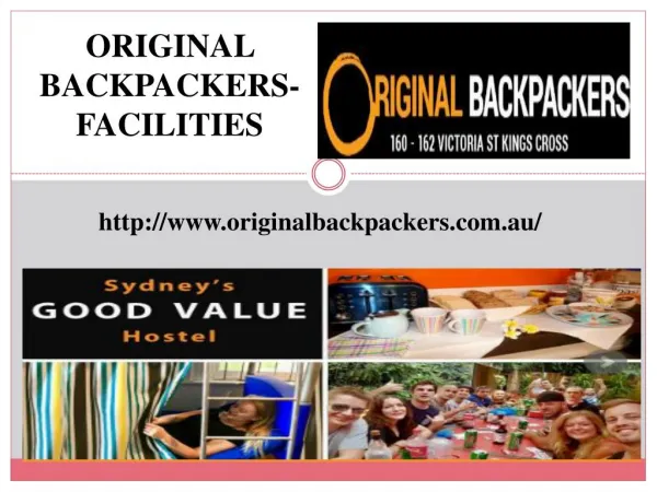 Original Backpackers-Facilites