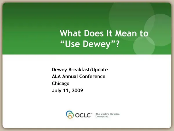 What Does It Mean to Use Dewey