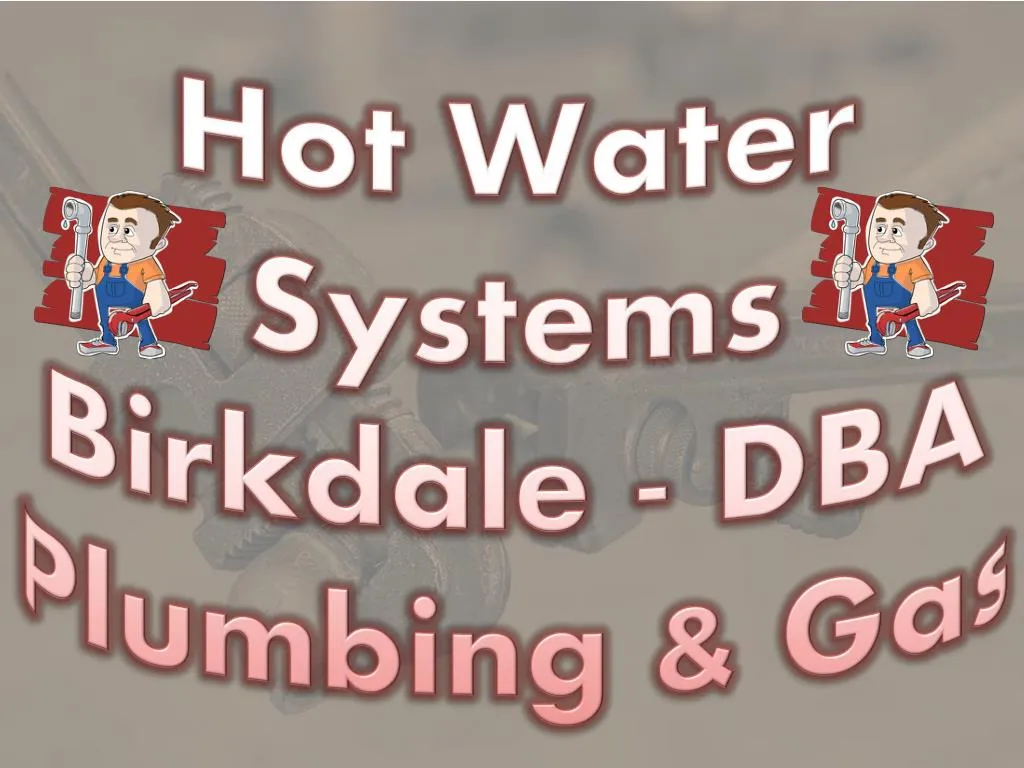 hot water systems birkdale dba plumbing gas