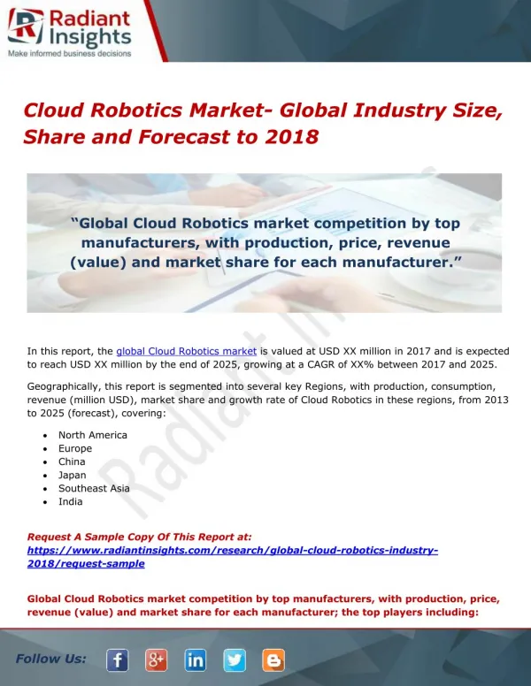 Cloud Robotics Market- Global Industry Size, Share and Forecast to 2018