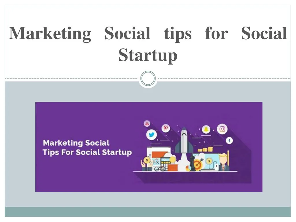 marketing social tips for social startup