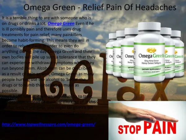 Omega Green - It's Working For Relief Your Pain