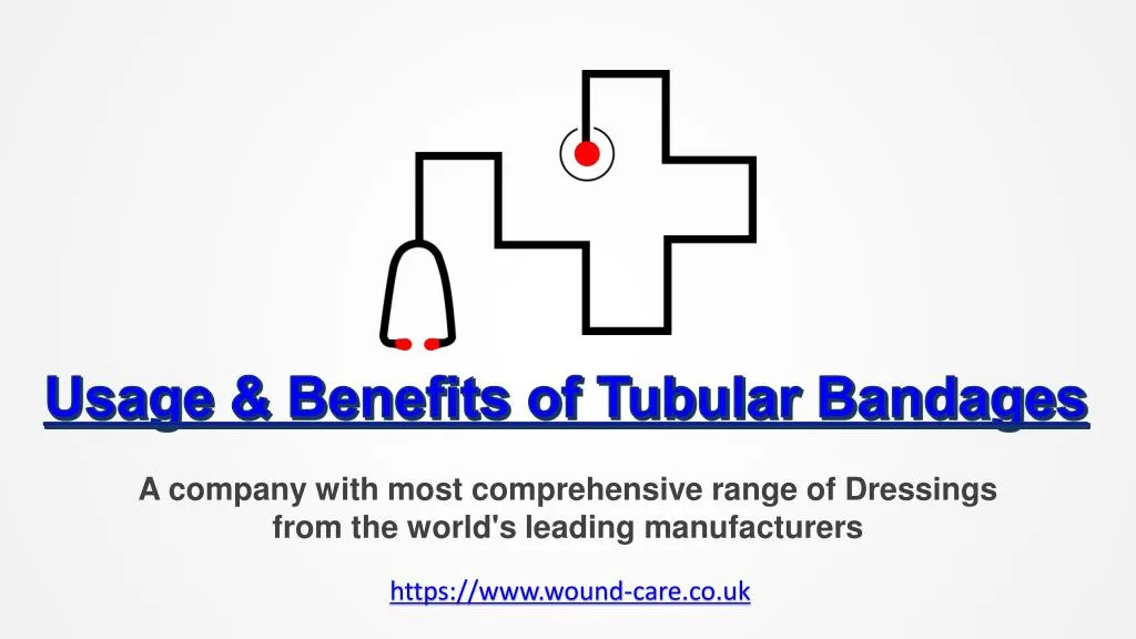 usage benefits of tubular bandages