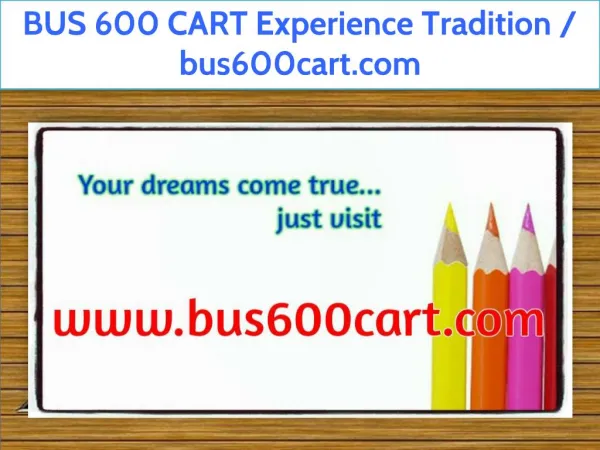 BUS 600 CART Experience Tradition / bus600cart.com