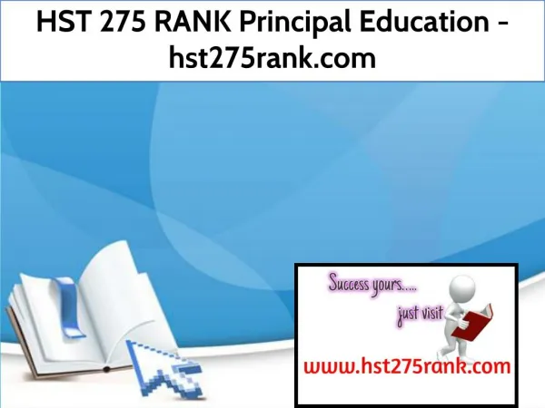 HST 275 RANK Principal Education / hst275rank.com