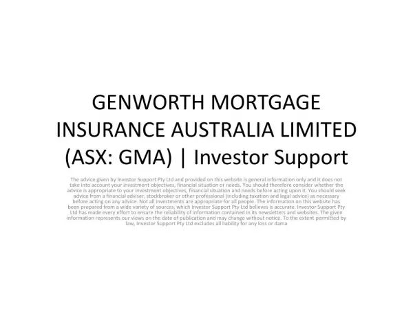 GENWORTH MORTGAGE INSURANCE AUSTRALIA LIMITED (ASX: GMA) | Investor Support
