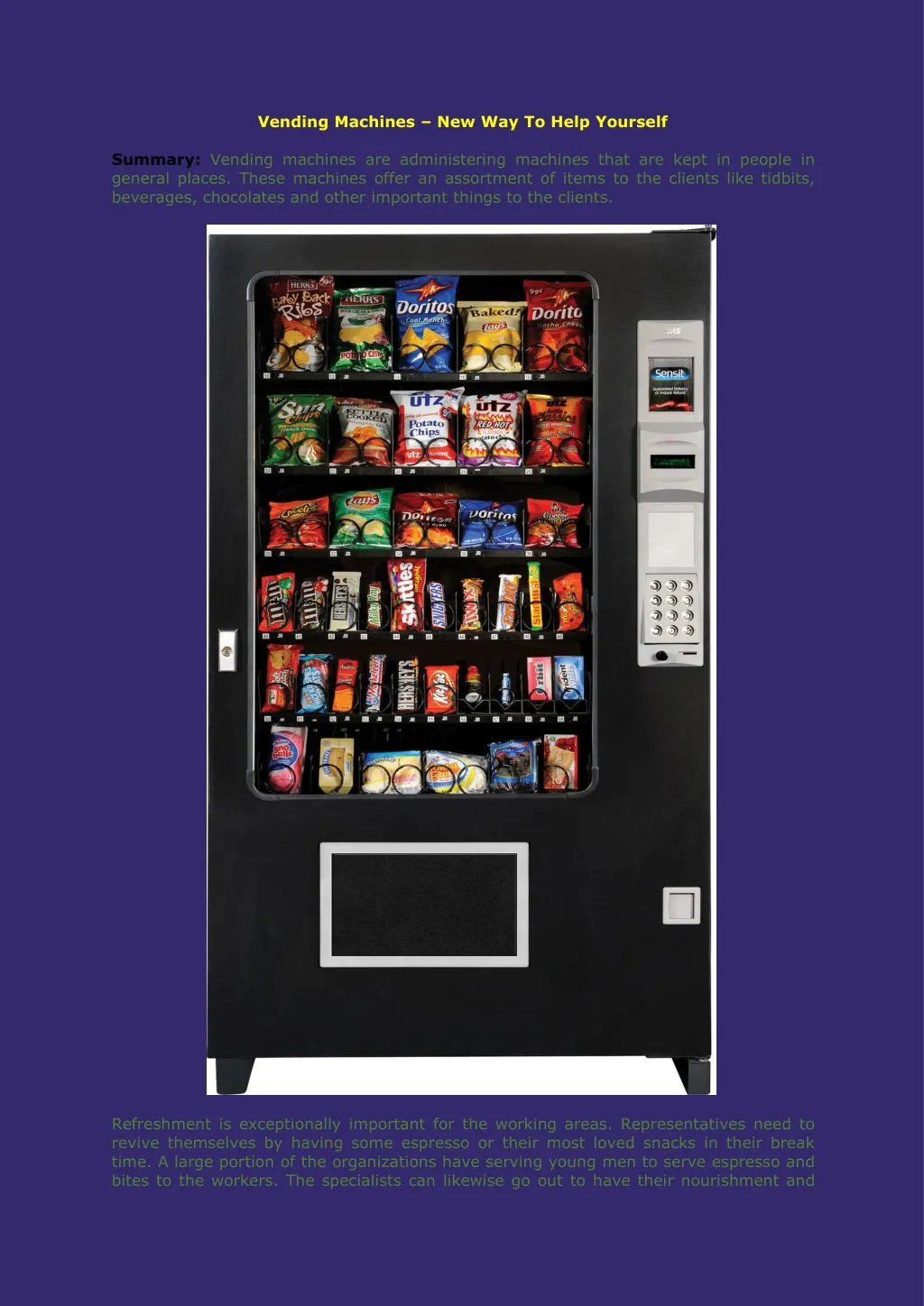 vending machines new way to help yourself