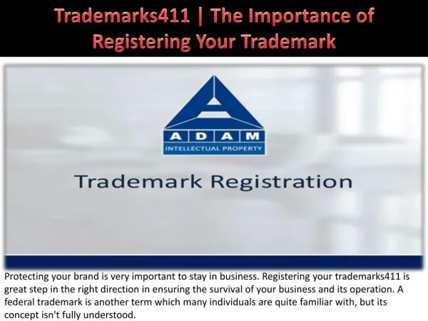 Trademarks411 | The Importance of Registering Your Trademark