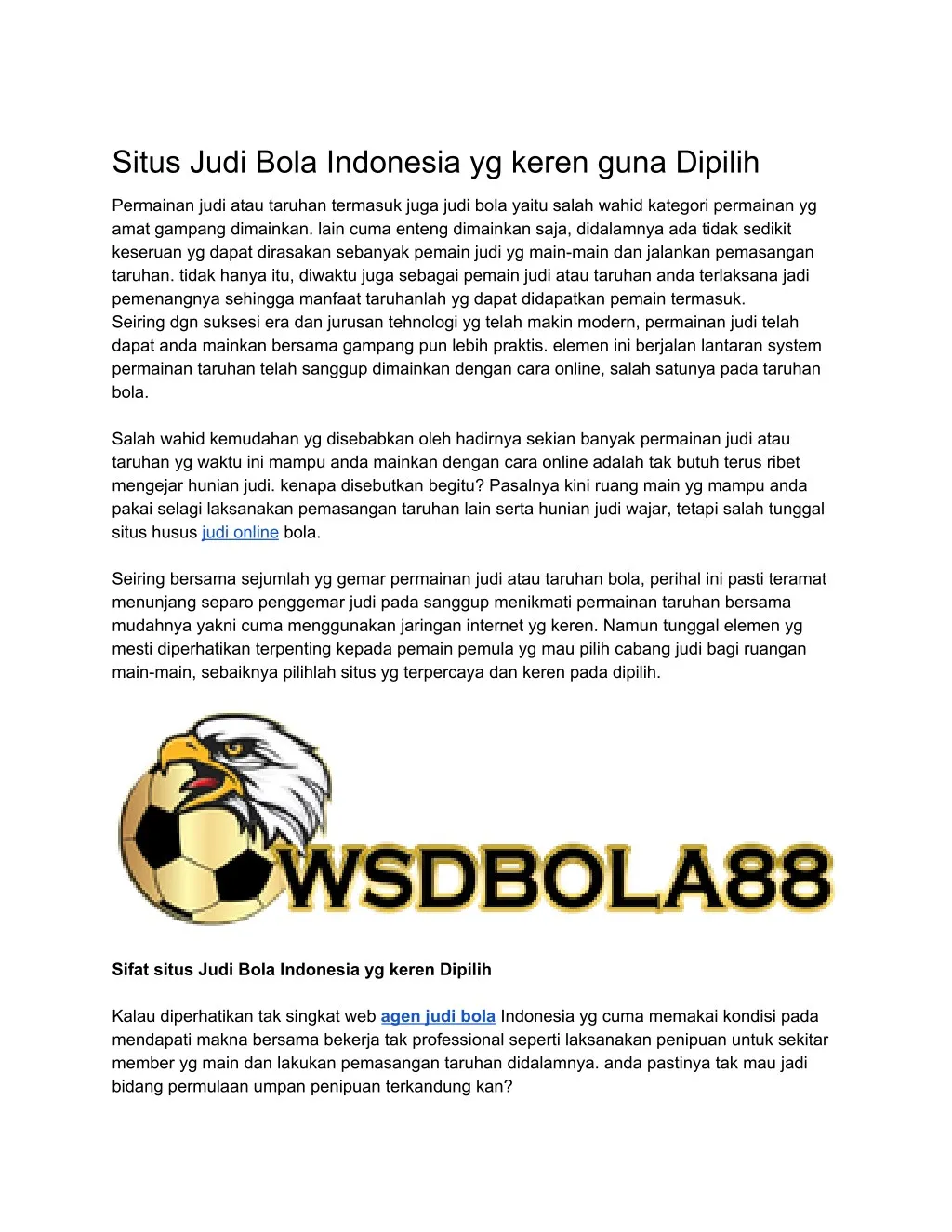 situs judi bola indonesia yg keren guna dipilih