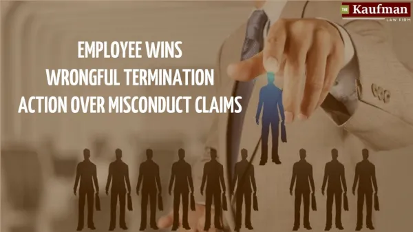 Employee Wins Wrongful Termination Action Over Misconduct Claims