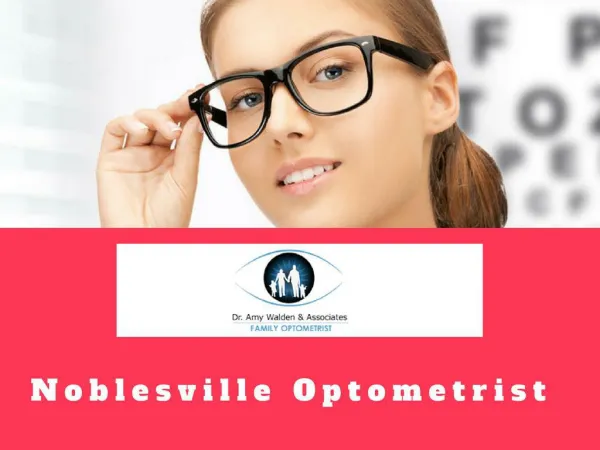 Professional Optometrist in Noblesville