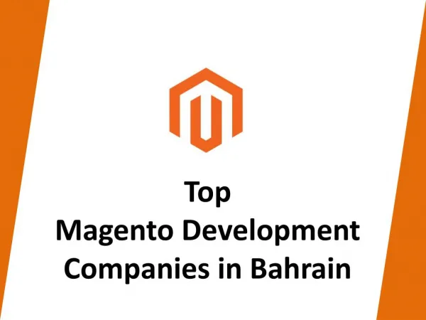 Top Magento Development Companies in Bahrain