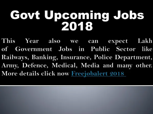 Govt Upcoming Jobs 2018