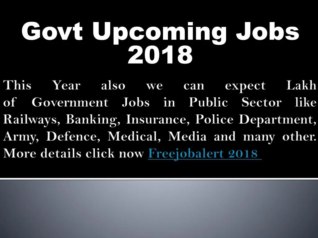 govt upcoming jobs 2018
