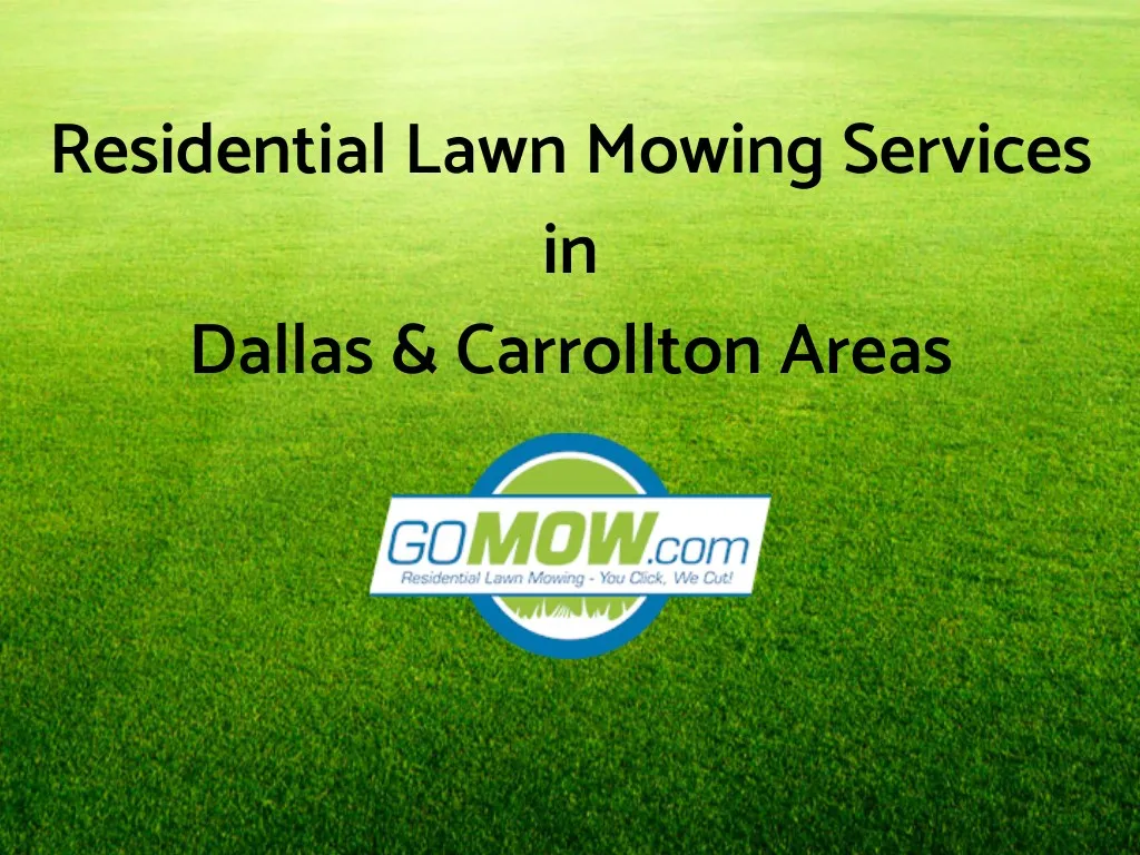 residential lawn mowing services in dallas