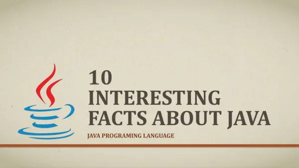 10 facts about Java Programming Language