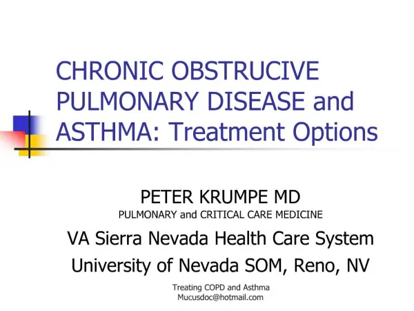 CHRONIC OBSTRUCIVE PULMONARY DISEASE and ASTHMA: Treatment Options