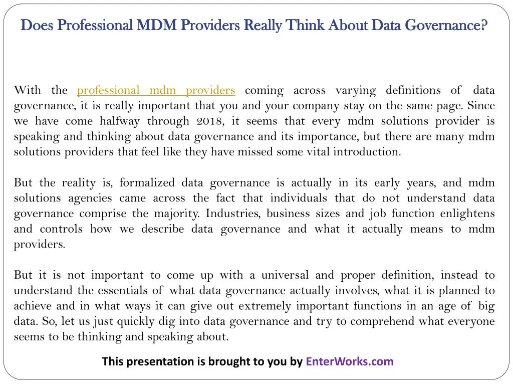 does professional mdm providers really think