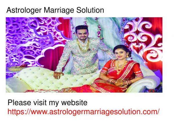 Astrologer Marriage Solution