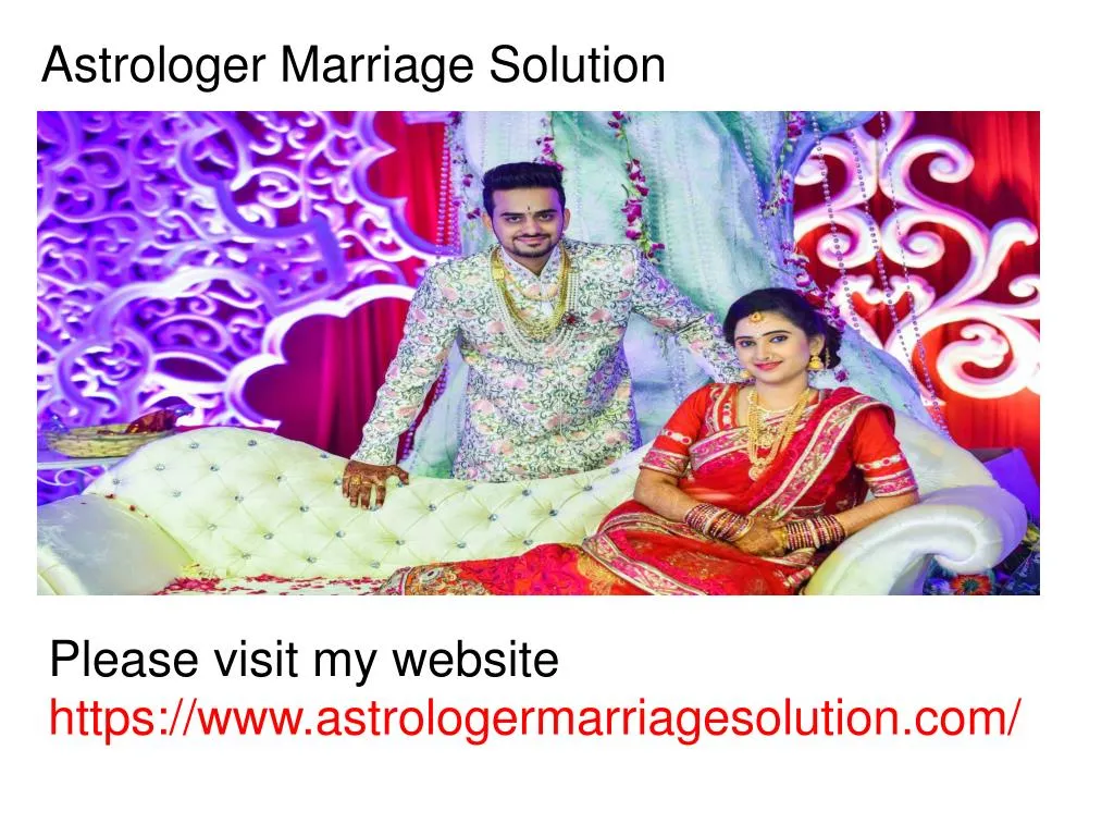 astrologer marriage solution