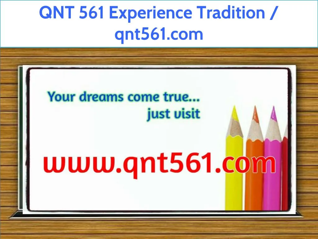 qnt 561 experience tradition qnt561 com