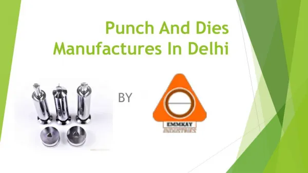 Punch Manufacturers in Delhi