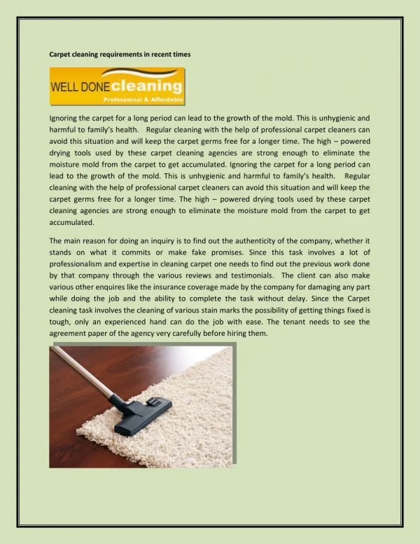 Carpet cleaning requirements in recent times