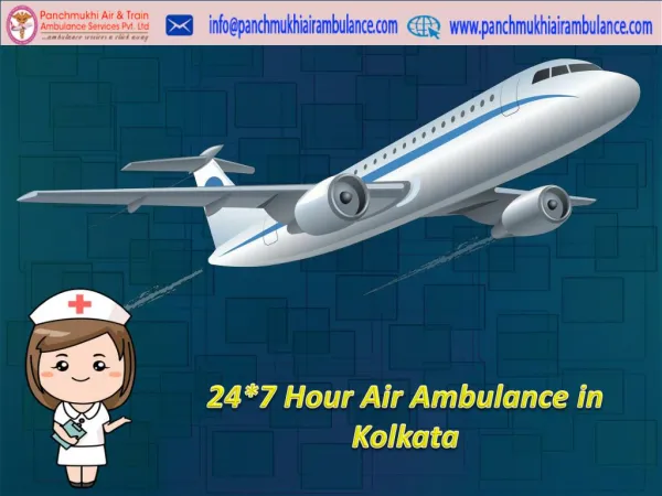 Get Instant and Secure Medical Support by Panchmukhi Air Ambulance in Kolkata