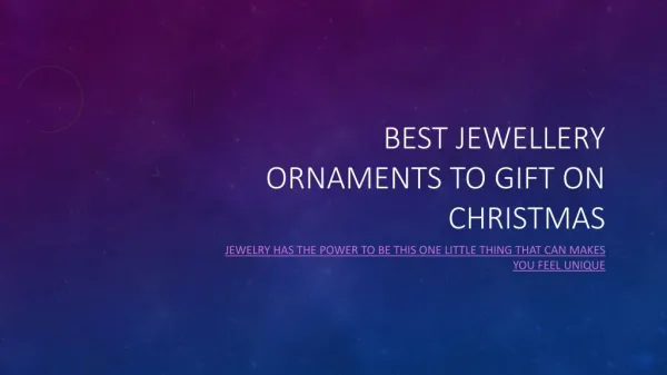 Best Jewellary Ornaments To Gift On Christmas