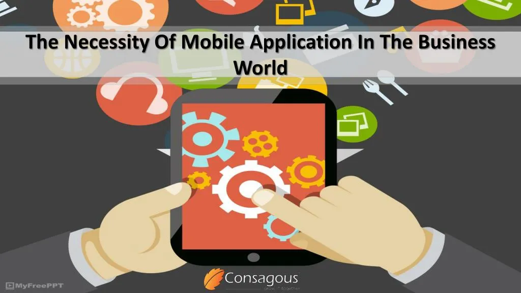 the necessity of mobile application