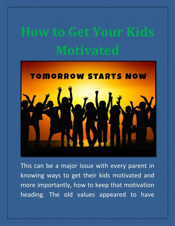 How to Get Your Kids Motivated