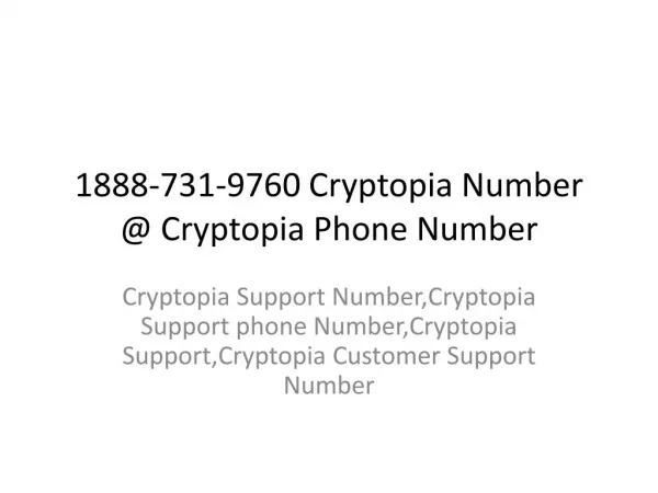 1888-731-9760 Cryptopia Support Phone Number