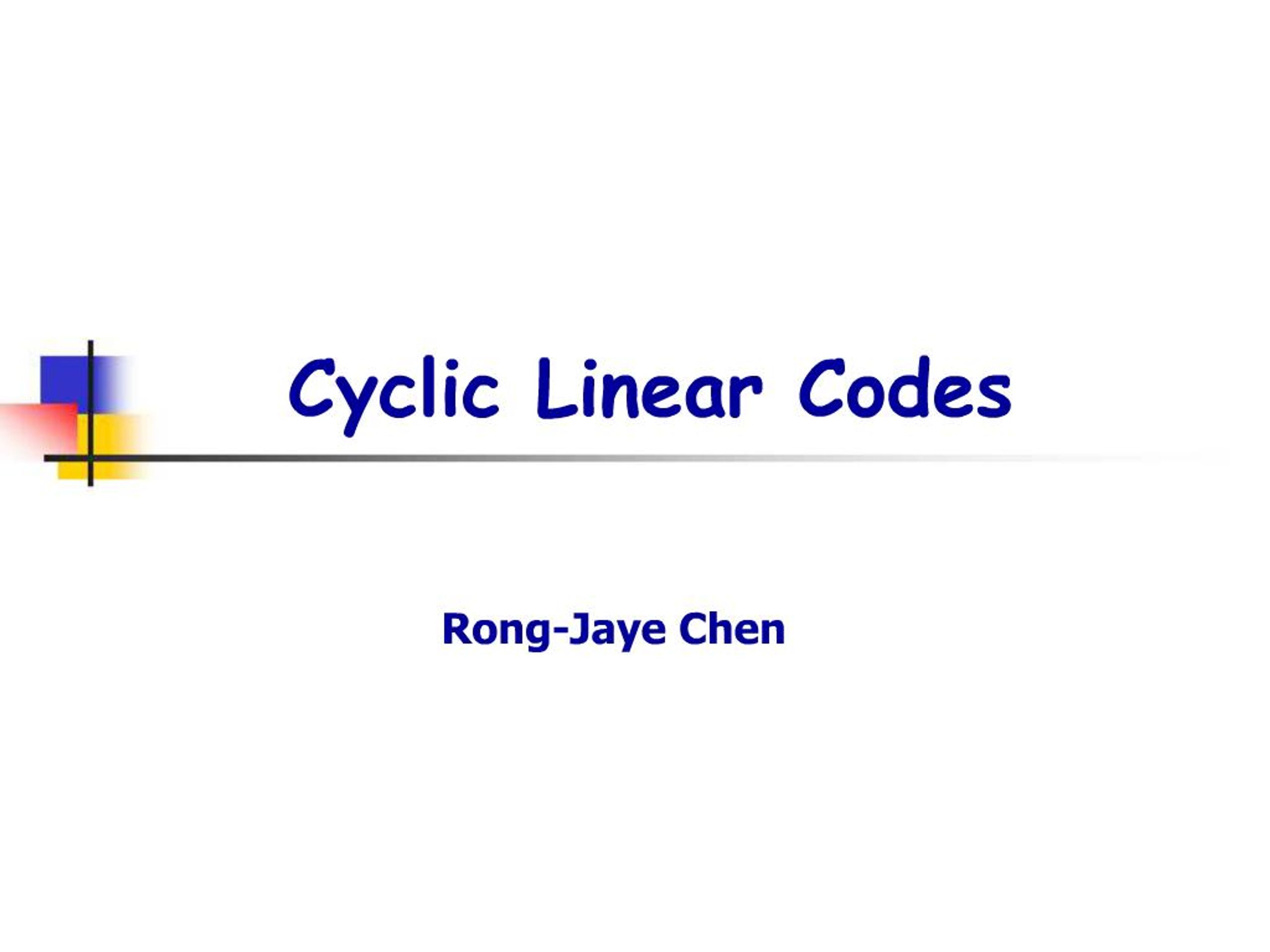 PPT - Cyclic Linear Codes PowerPoint Presentation, free download - ID ...