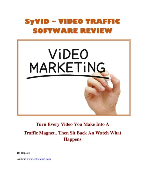 SyVID ~ VIDEO TRAFFIC SOFTWARE REVIEW