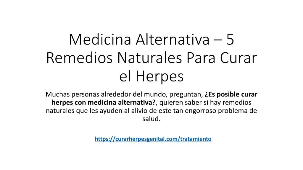medicina alternativa 5 remedios naturales para curar el herpes
