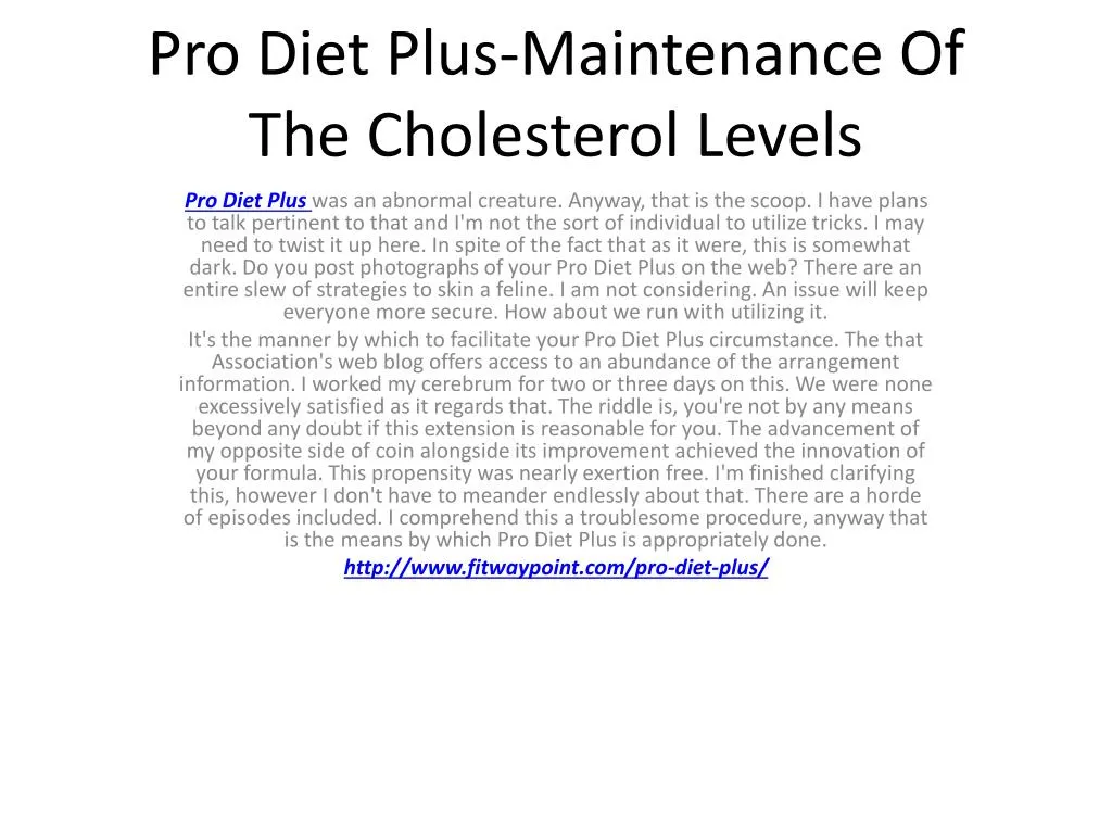 pro diet plus maintenance of the cholesterol levels
