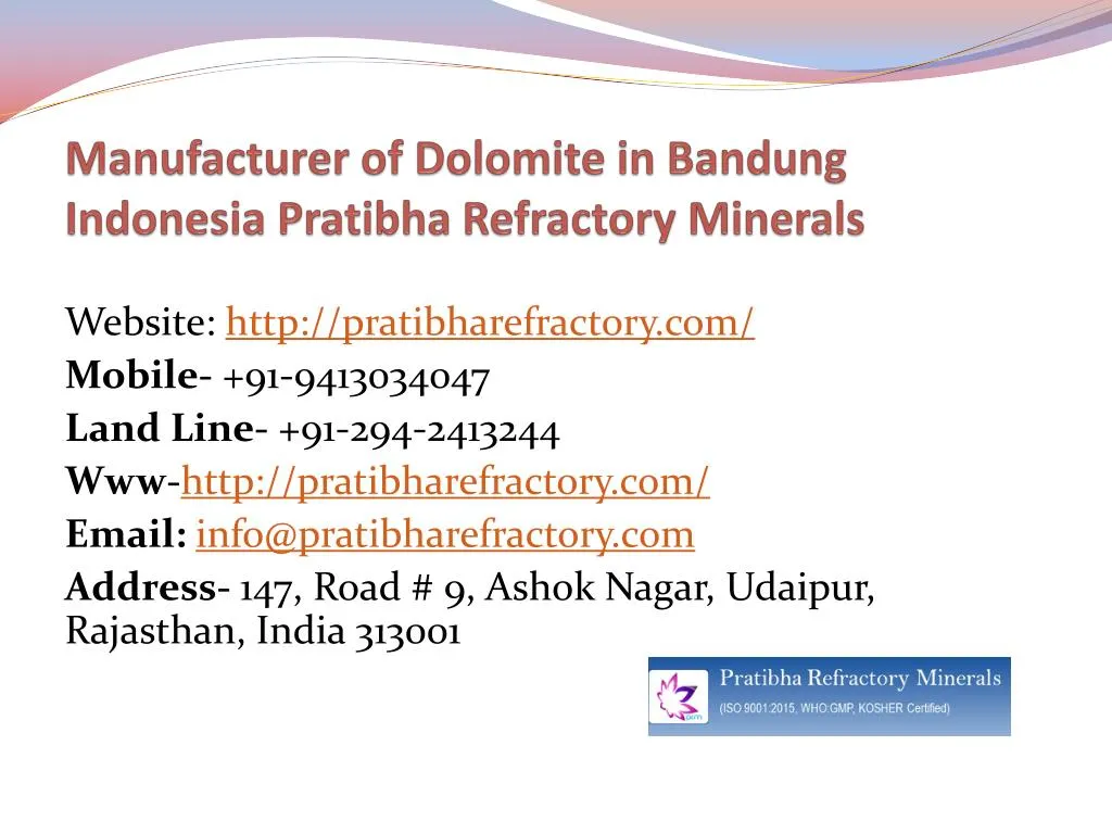 manufacturer of dolomite in bandung indonesia pratibha refractory minerals