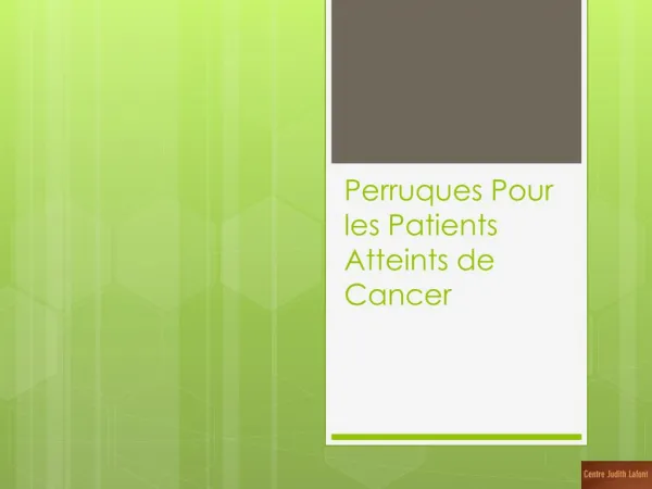 PrÃ©sentation | Perruques pour les patients atteints de cancer
