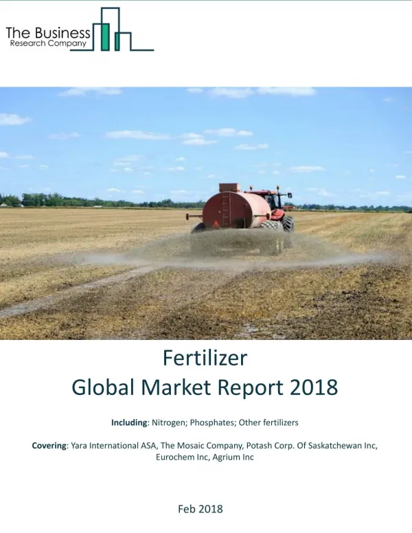 Fertilizer Global Market Report 2018