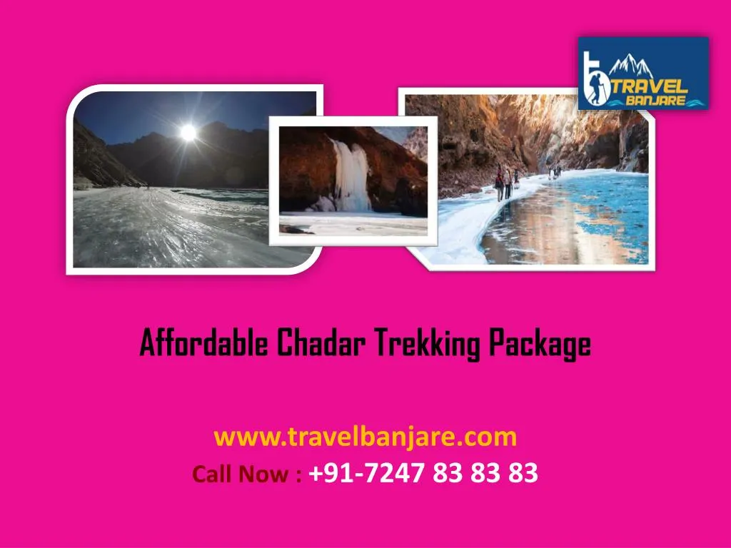 affordable chadar trekking package